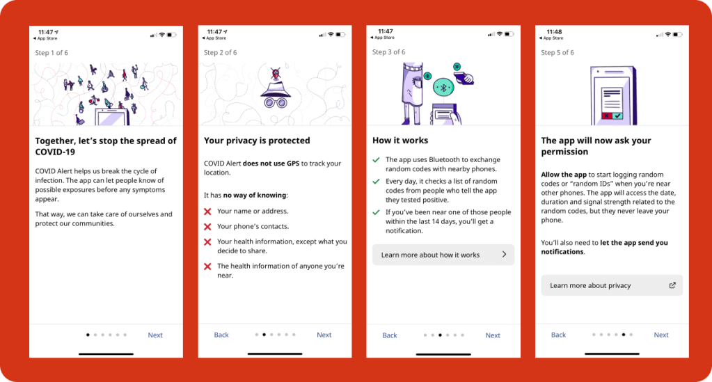 4 screens from COVID Alert onboarding. The first screen explains why to use the app, with the heading "Together let's stop the spread of COVID-19." The second screen talks about the app's privacy protections. The third screen provides a summary of how the app works with a link to learn more details. The fourth screen says the app is just one part of public health.